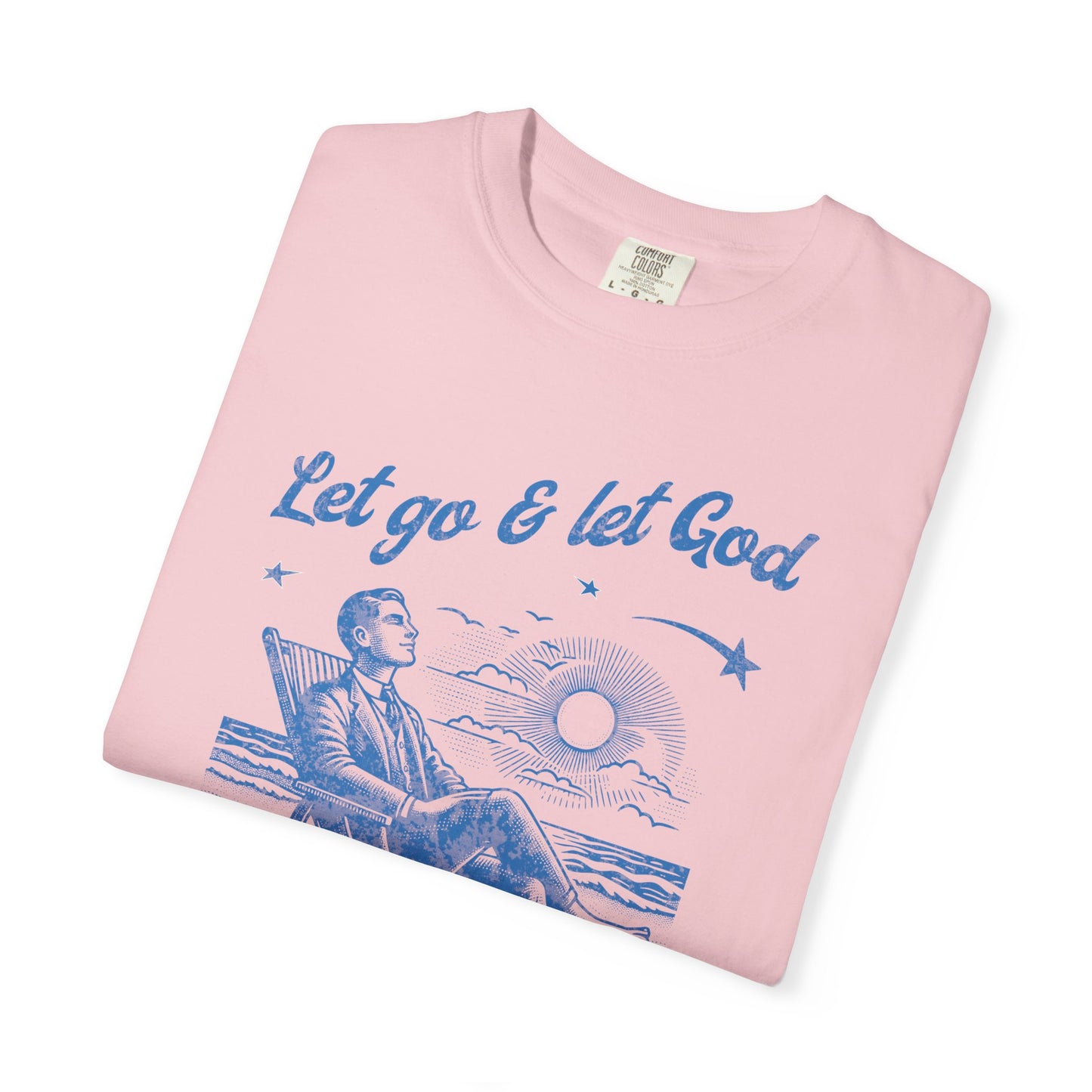Let go & let God short sleeve beach Tee, Christian t-shirt, faith tee, vintage style shirt, bible scripture quote, Godly religious Jesus tee