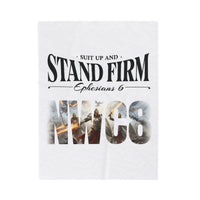 Suit Up and Stand Firm - Warriors in Christ Plush Blanket - Ephesians 6