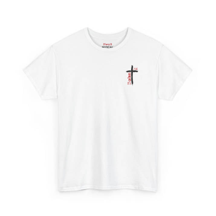 Encouragement Statement with John 3:16 Reference Tee