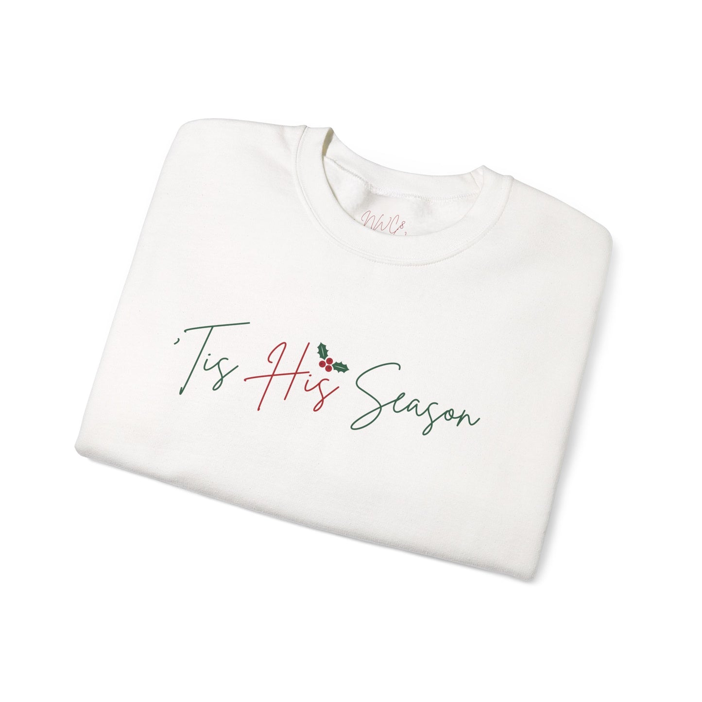 King Jesus Holiday Crewneck Sweatshirt — 'Tis His Season Script with Holly
