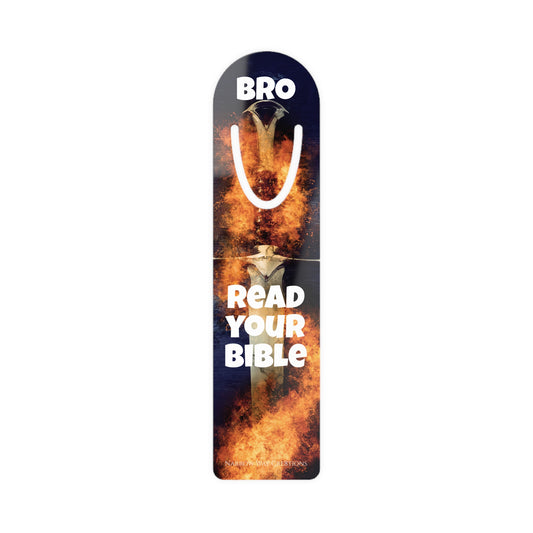 Bro read your bible Bookmark, cool firey sword of the spirit funny christian bookmark
