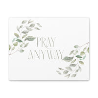 Pray Anyway Minimalistic Elegant leaf