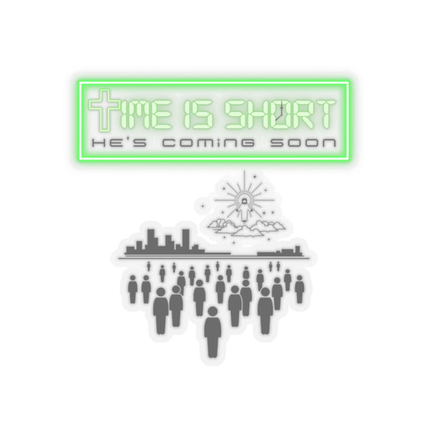 Time is short sticker, bible revelations sticker, Jesus coming back sticker