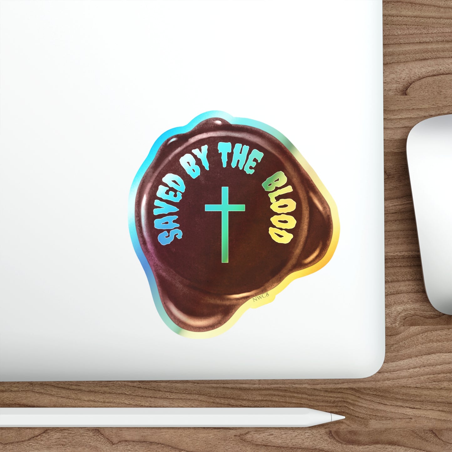 Saved by the blood Jesus sacrifice Holographic Sticker, sealed by the blood Christian