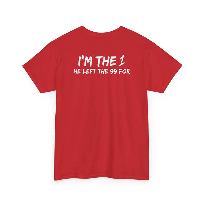 I'm the 1 he left the 99 for christian Jesus Short Sleeve Tee, minimalist Godly chistian cross t-shirt