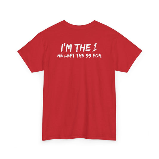 I'm the 1 he left the 99 for christian Jesus Short Sleeve Tee, minimalist Godly chistian cross t-shirt