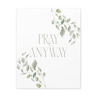 Pray Anyway Minimalistic Elegant leaf