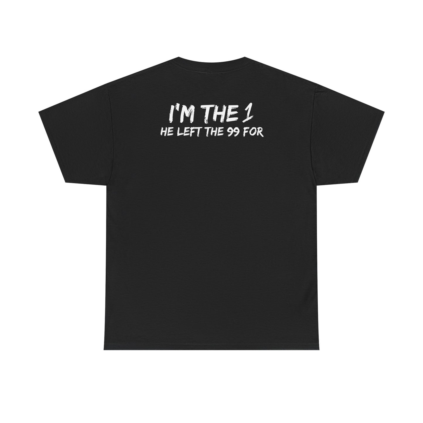 I'm the 1 he left the 99 for christian Jesus Short Sleeve Tee, minimalist Godly chistian cross t-shirt