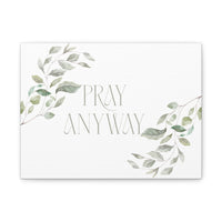 Pray Anyway Minimalistic Elegant leaf