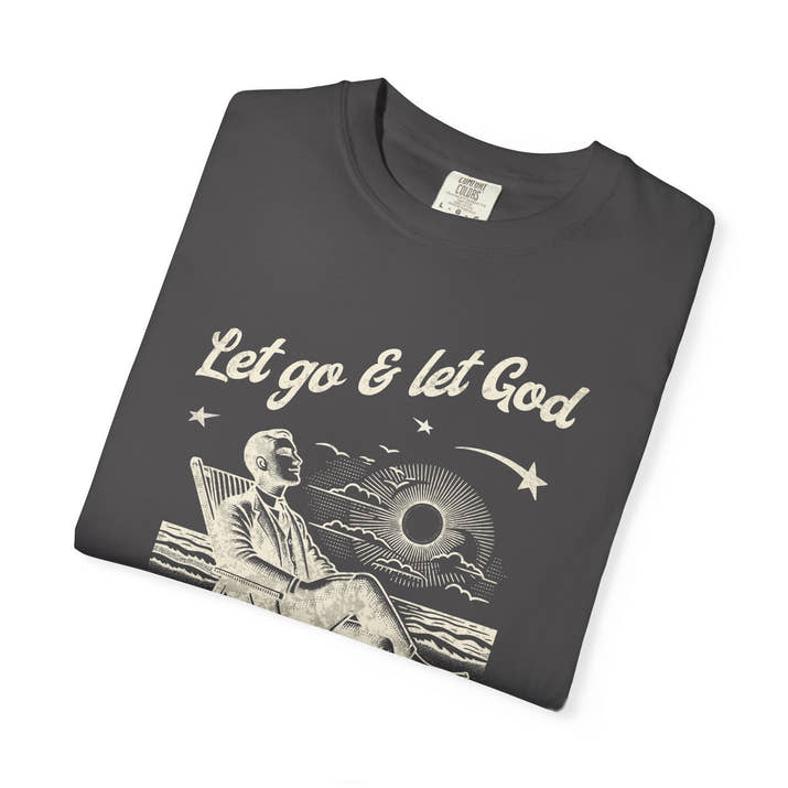 Let go & let God short sleeve beach Tee, Christian t-shirt, faith tee, vintage style shirt, bible scripture quote, Godly religious Jesus tee
