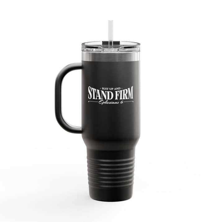 Suit Up and Stand Firm - 40oz Armor of God Insulated Tumbler
