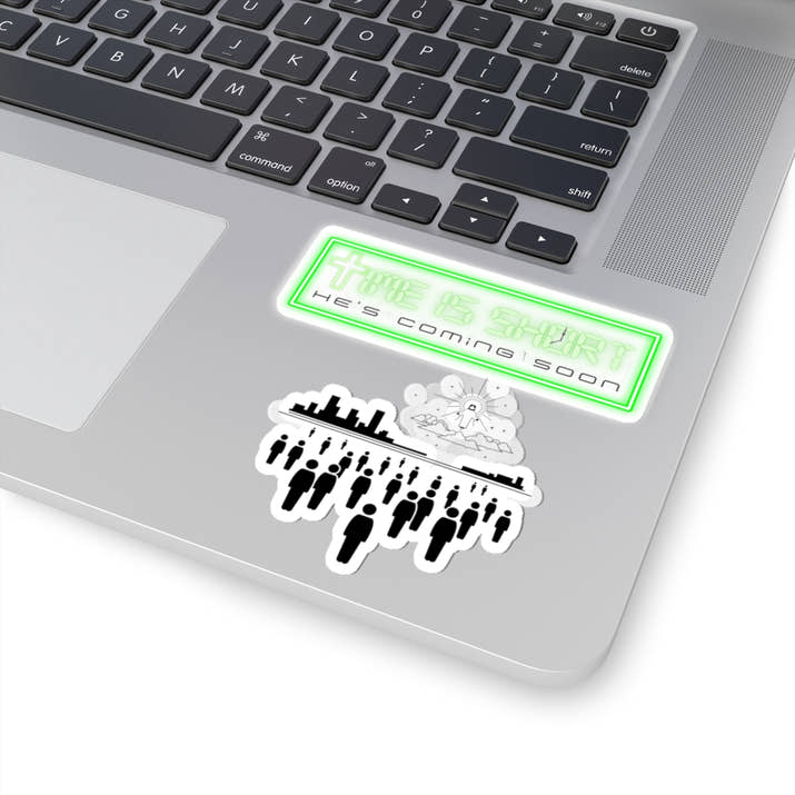 Time is short sticker, bible revelations sticker, Jesus coming back sticker