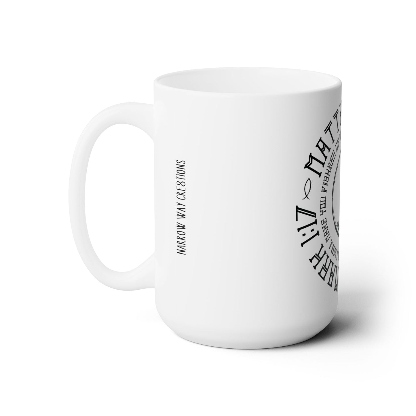 Fisher of men scripture, Ceramic Mug 15oz, Christian coffee mug, Jesus coffee mug