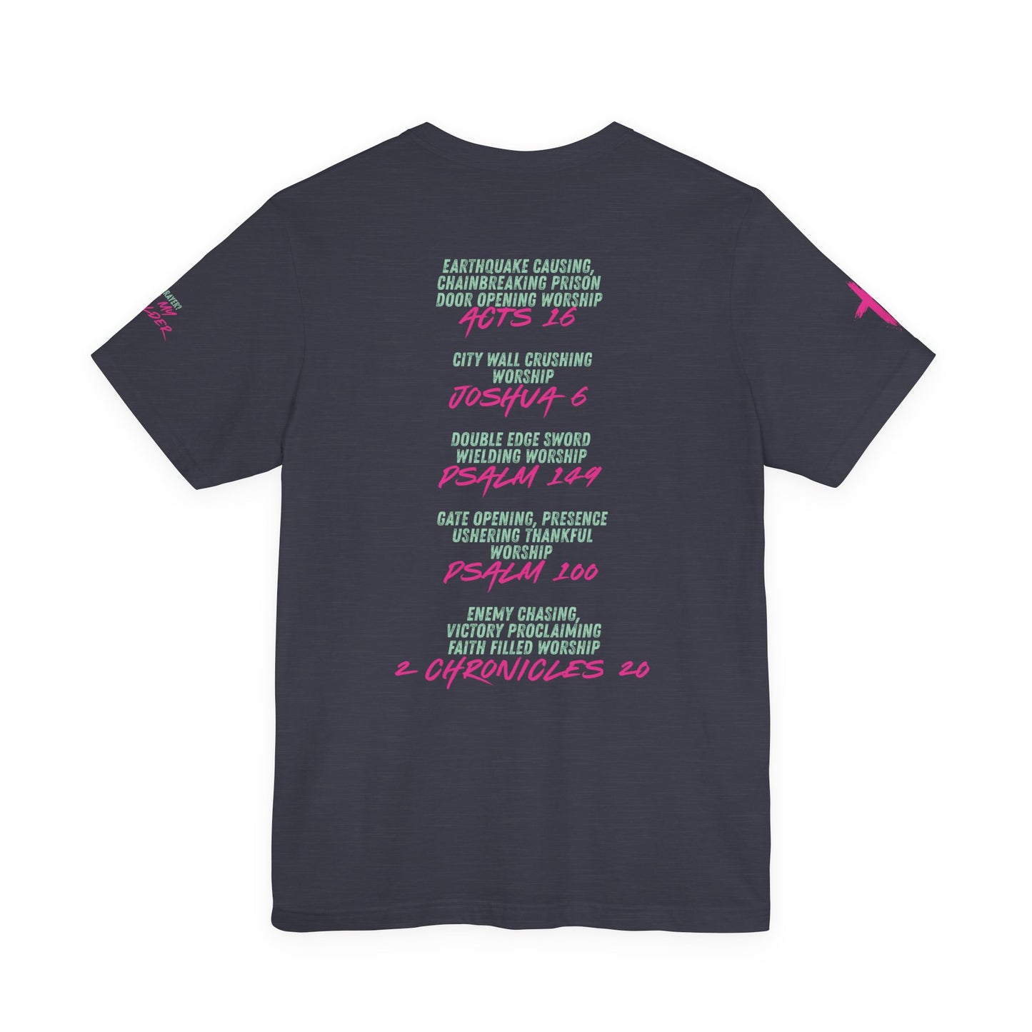 Worship is Warfare - Scripture Prayer Invitation Tee