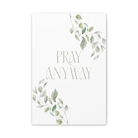 Pray Anyway Minimalistic Elegant leaf
