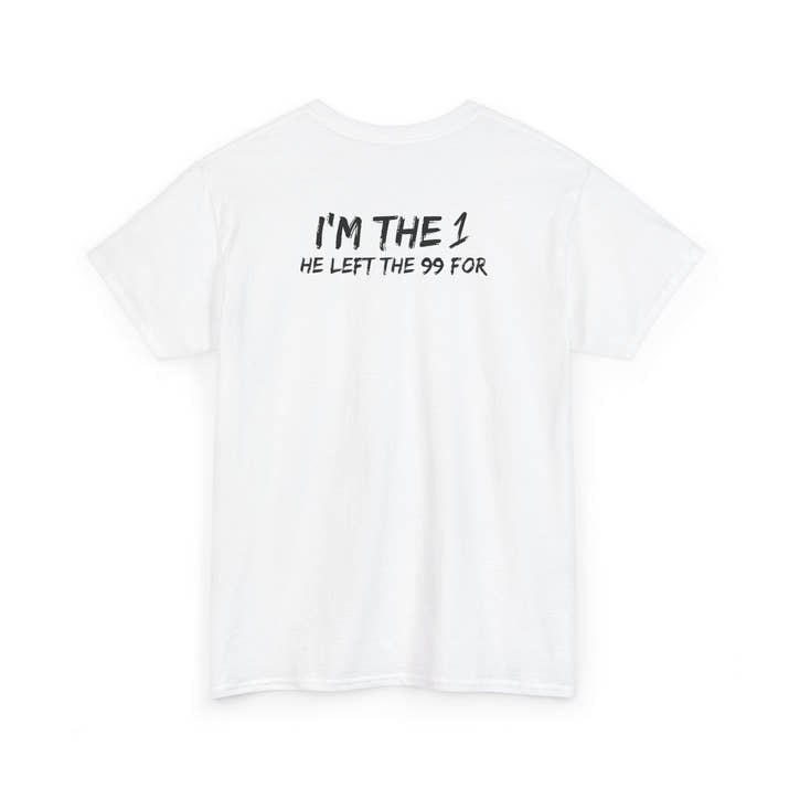 I'm the 1 he left the 99 for christian Jesus Short Sleeve Tee, minimalist Godly chistian cross t-shirt