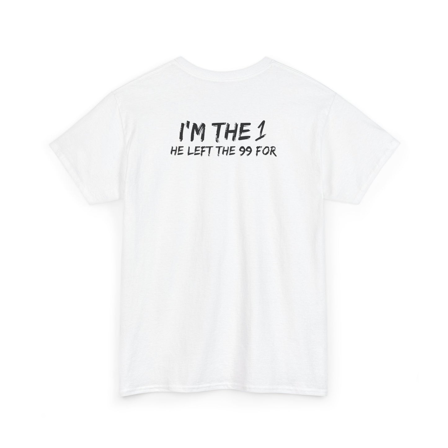 I'm the 1 he left the 99 for christian Jesus Short Sleeve Tee, minimalist Godly chistian cross t-shirt