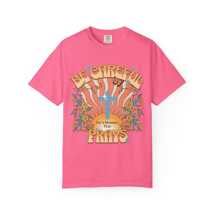 Be careful I'm a momma that prays Mother's Day T-shirt, funny retro style praying momma shirt, Christian faith tee, Jesus cross humor short sleeve shirt, christian apparel