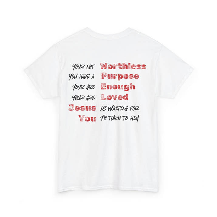 Encouragement Statement with John 3:16 Reference Tee