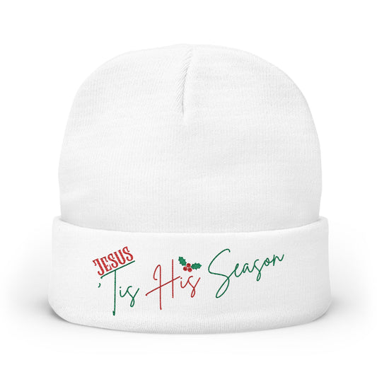 Jesus Tis His Season Embroidery Beanie