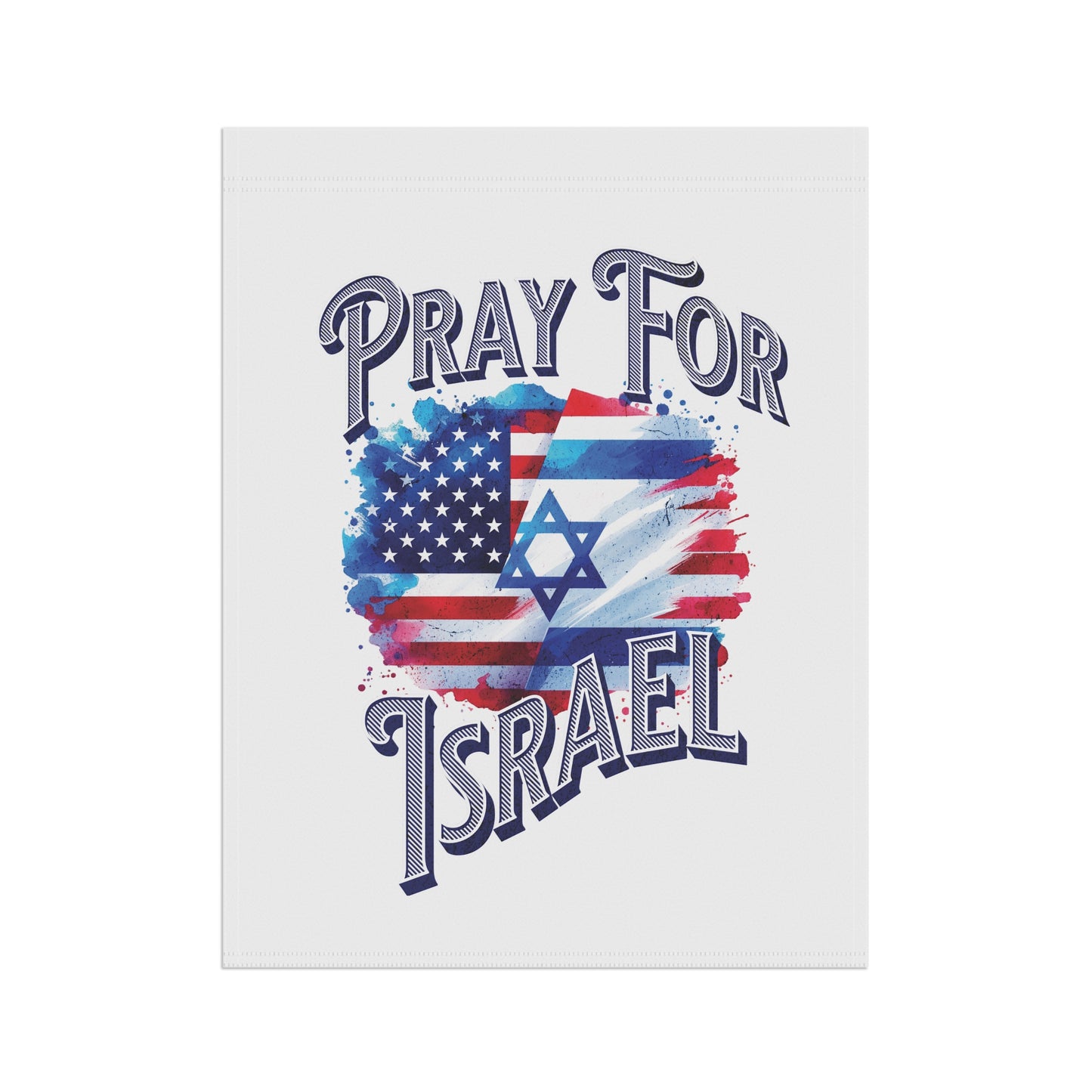 Pray for Israel Garden Banner — Patriotic Unity Flag for Faith & Solidarity