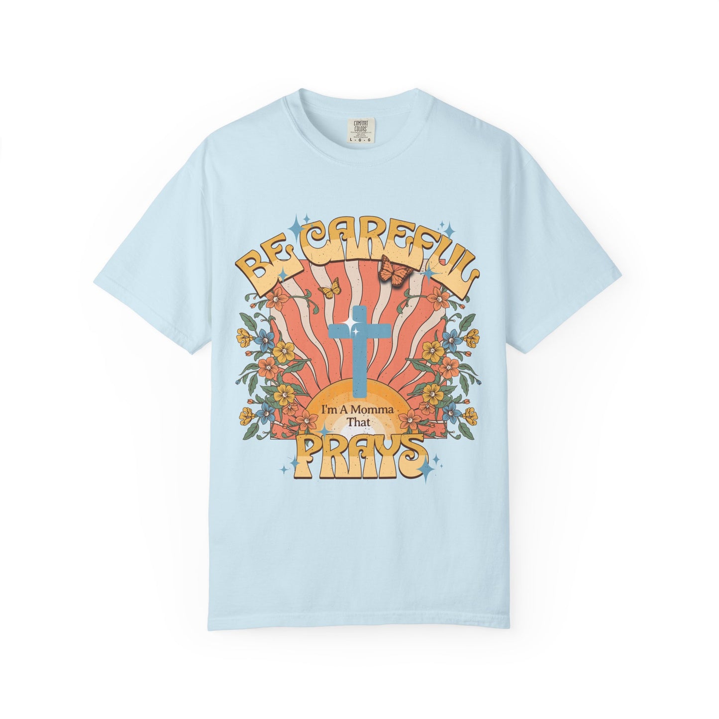 Be careful I'm a momma that prays Mother's Day T-shirt, funny retro style praying momma shirt, Christian faith tee, Jesus cross humor short sleeve shirt, christian apparel