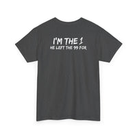 I'm the 1 he left the 99 for christian Jesus Short Sleeve Tee, minimalist Godly chistian cross t-shirt