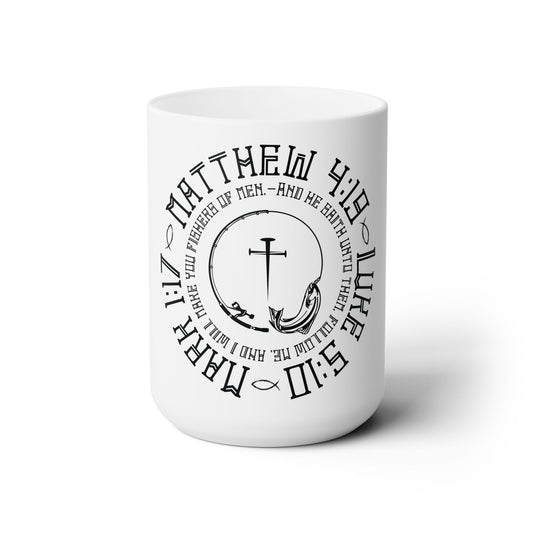Fisher of men scripture, Ceramic Mug 15oz, Christian coffee mug, Jesus coffee mug