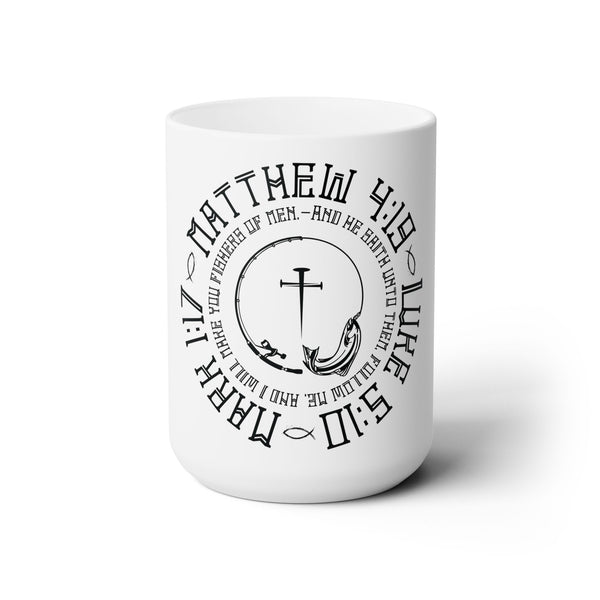 Fisher of men scripture, Ceramic Mug 15oz, Christian coffee mug, Jesus coffee mug