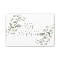 Pray Anyway Minimalistic Elegant leaf