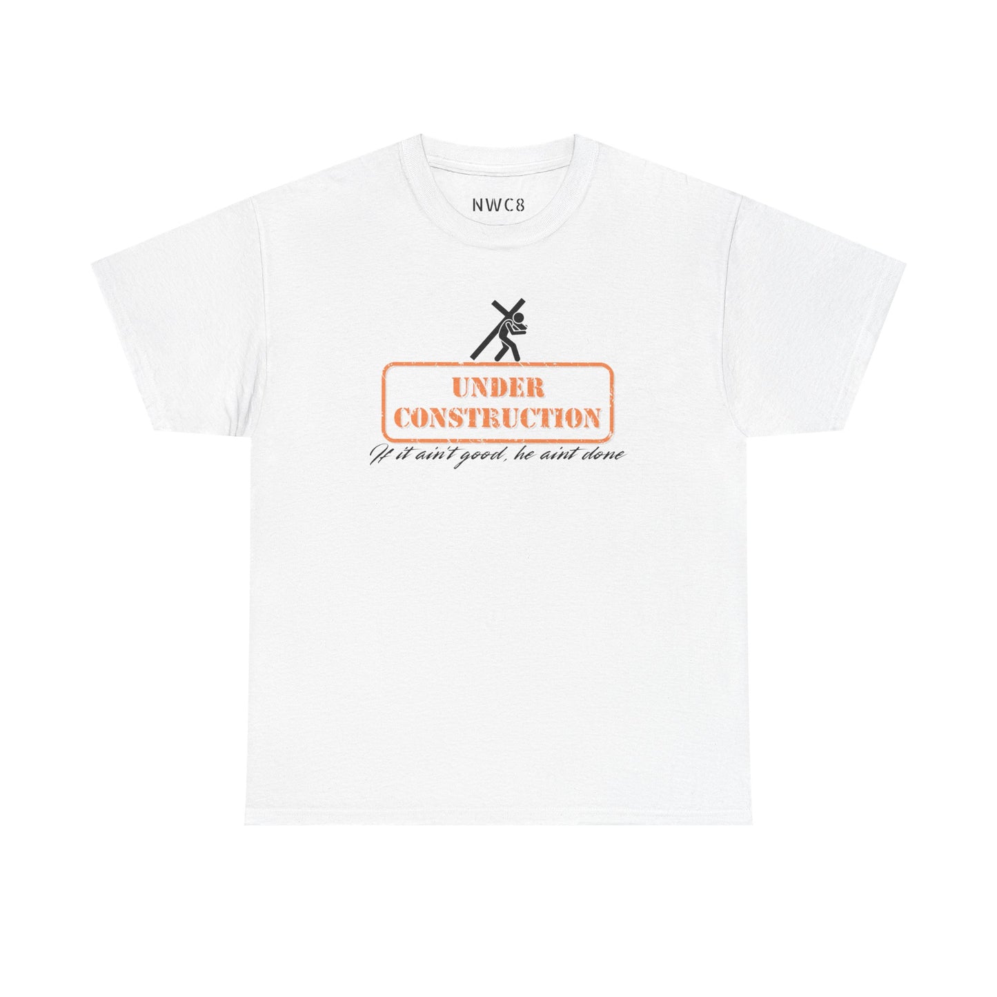 Under construction Christian tee, Godly positive encouragement improvement t-shirt
