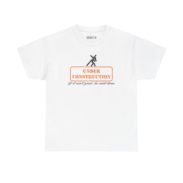 Under construction Christian tee, Godly positive encouragement improvement t-shirt