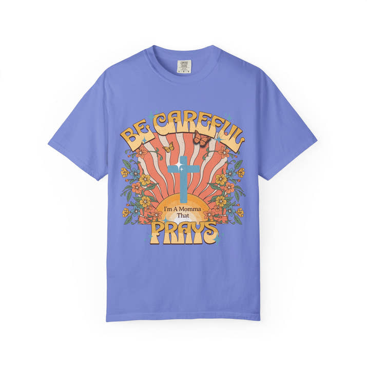Be careful I'm a momma that prays Mother's Day T-shirt, funny retro style praying momma shirt, Christian faith tee, Jesus cross humor short sleeve shirt, christian apparel