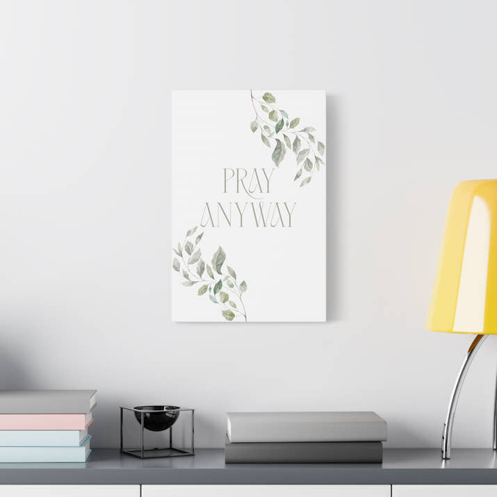 Pray Anyway Minimalistic Elegant leaf