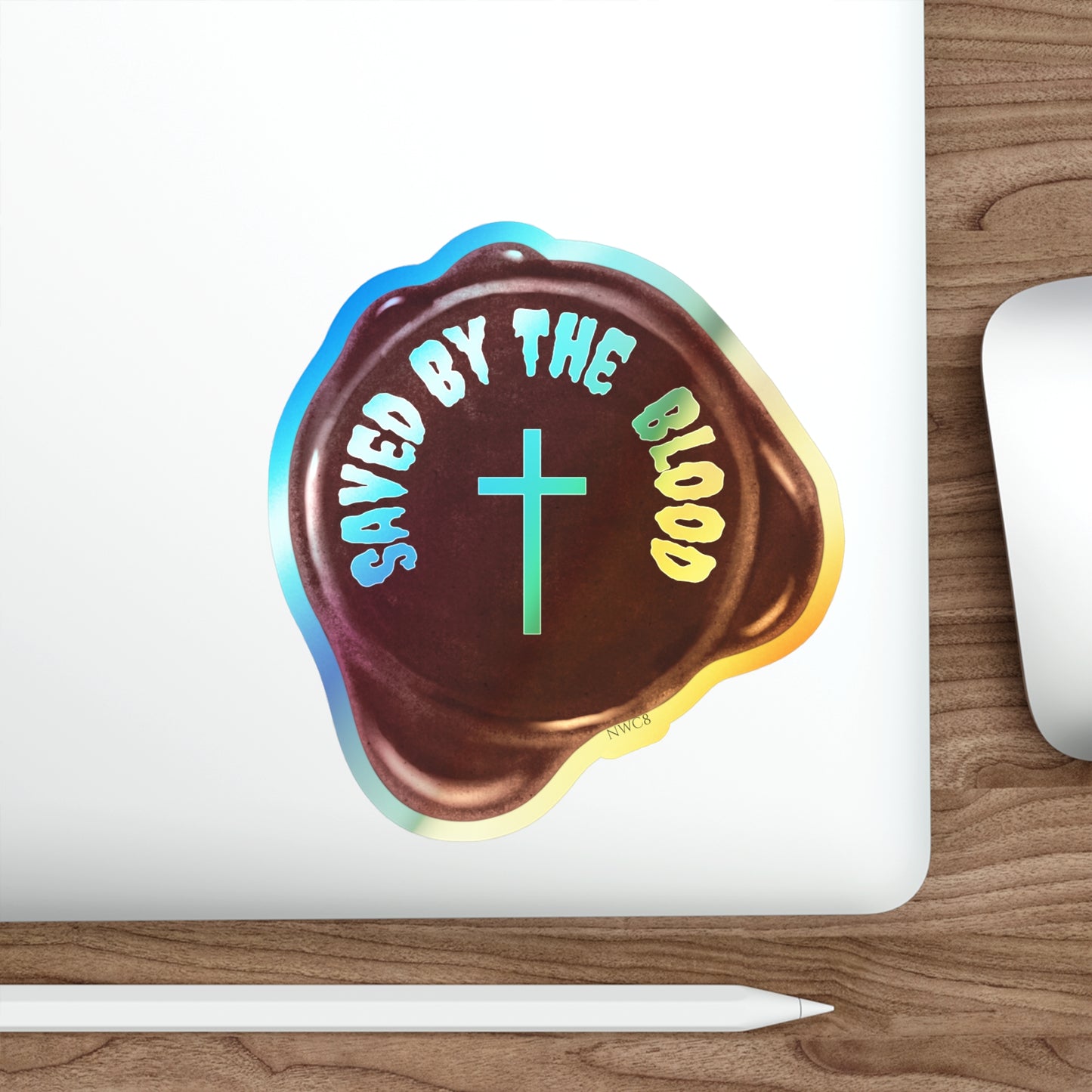 Saved by the blood Jesus sacrifice Holographic Sticker, sealed by the blood Christian