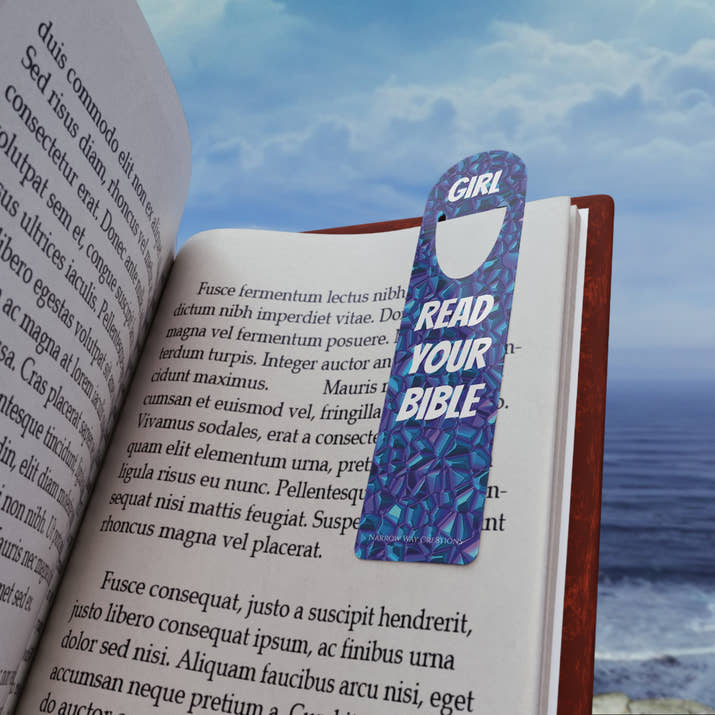 Girl read your bible Bookmark, pretty blue gem funny christian bookmark